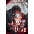 The Academy of the Dead
