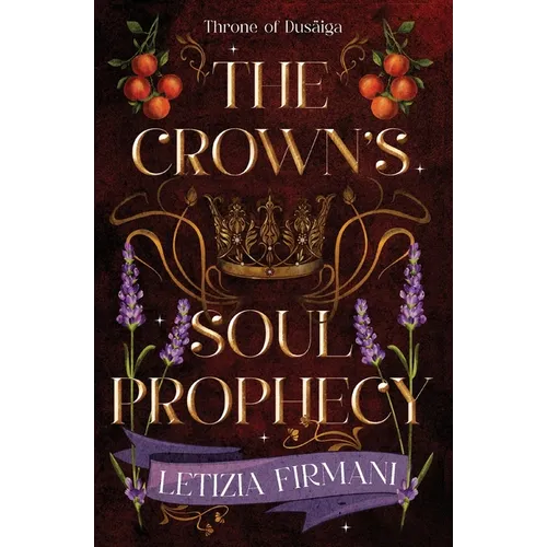 The Crown's Soul Prophecy