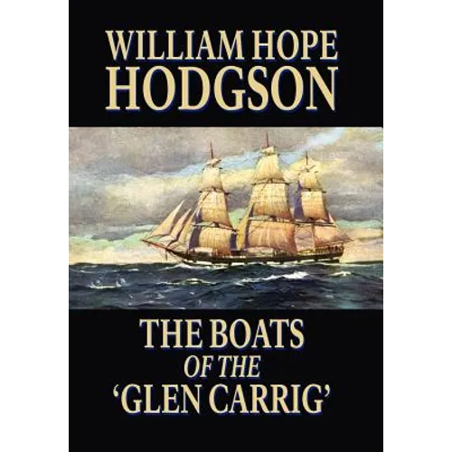 The Boats of the 'Glen Carrig'
