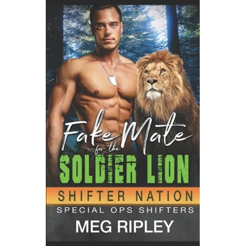 Fake Mate For The Soldier Lion