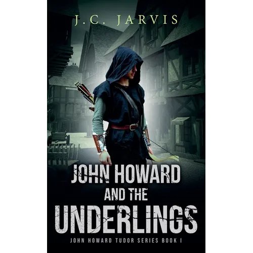 John Howard and the Underlings