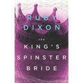 The King's Spinster Bride