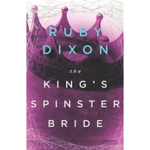 The King's Spinster Bride