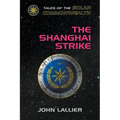 The Shanghai Strike
