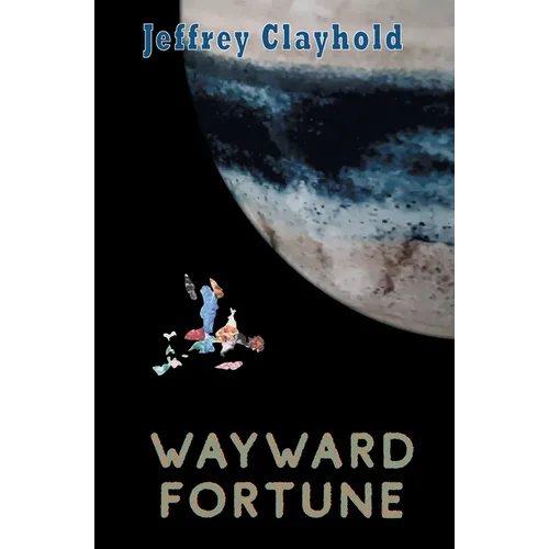 Wayward Fortune