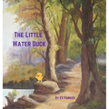 The Little Water Duck