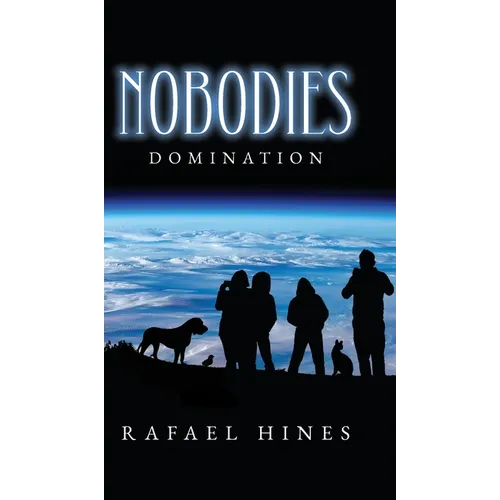Nobodies: Domination