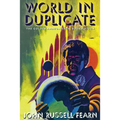 World in Duplicate: The Golden Amazon Saga, Book Fifteen