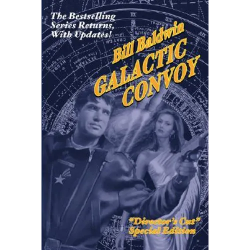Galactic Convoy: Director's Cut Edition
