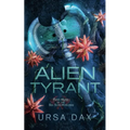 Alien Tyrant