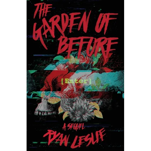 The Garden of Before