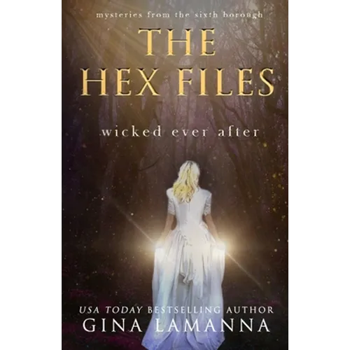 The Hex Files: Wicked Ever After
