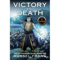 Victory and Death: The Planewars Saga: Book One