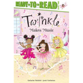 Twinkle Makes Music: Ready-To-Read Level 2