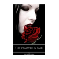 The Vampyre, A tale.