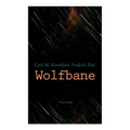 Wolfbane (Illustrated): Dystopian Novel