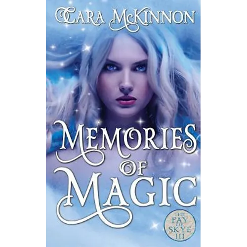 Memories of Magic