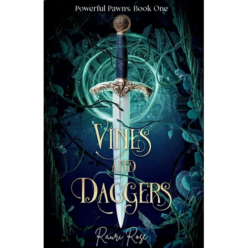 Vines and Daggers