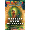 Imperealisity: Magical with Monsters