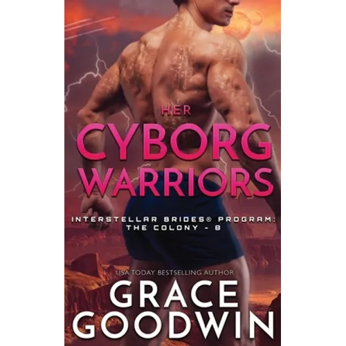 Her Cyborg Warriors