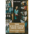 The Enchanted Shoe Shop: Where Magic Meets Sole