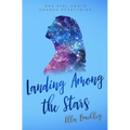Landing Among the Stars
