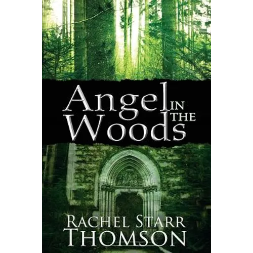 Angel in the Woods