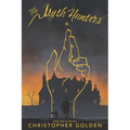 The Myth Hunters: The Veil: Book One