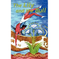 The Lily and the Bull