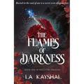 The Flames of Darkness
