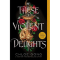 These Violent Delights