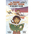 The Magic History Book and the Secret Flier: Starring Amelia Earhart!