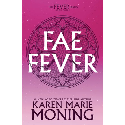 Faefever: The Fever Series