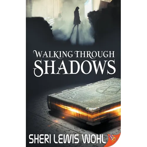 Walking Through Shadows