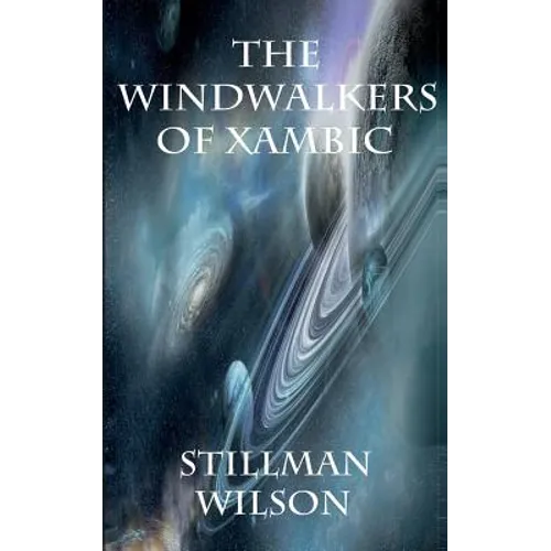 The Windwalkers of Xambic