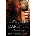 Dwellers Of Darkness