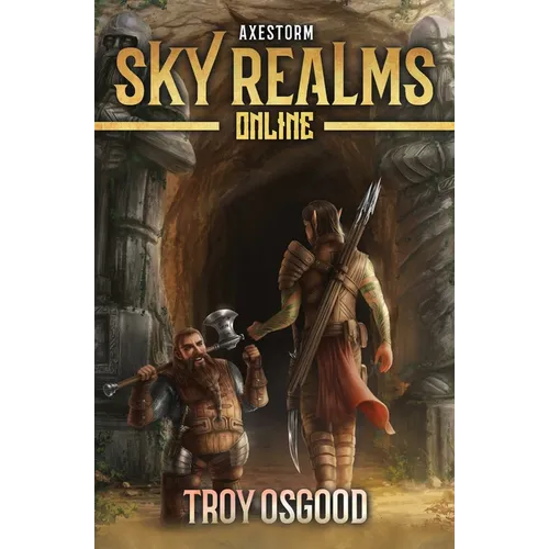 Axestorm: Sky Realms Online Book Three