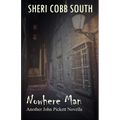 Nowhere Man: Another John Pickett Novella