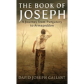 The Book of Joseph: A Journey from Purgatory to Armageddon