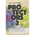 Protectors 2: Heroes: Stories to Benefit PROTECT