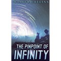 The Pinpoint of Infinity