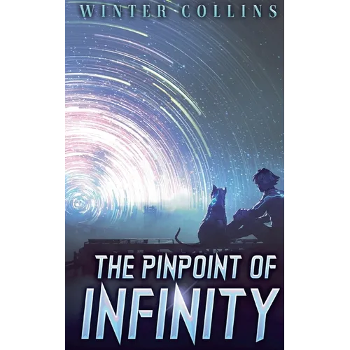 The Pinpoint of Infinity