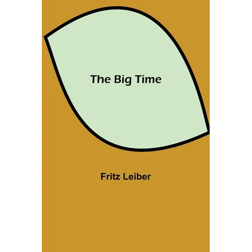 The Big Time