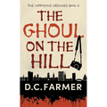 The Ghoul On The Hill