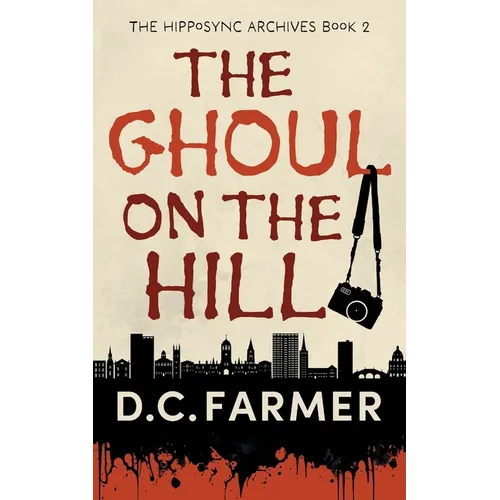 The Ghoul On The Hill