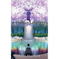 A Shadows Journey: Prides Desire