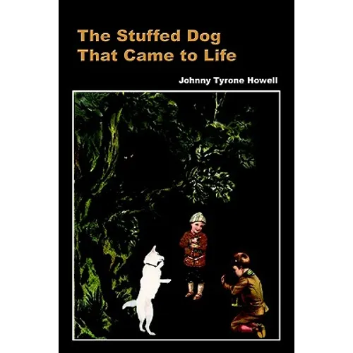 The Stuffed Dog That Came to Life