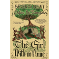 Before the Fairytale: The Girl With No Name