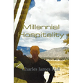 Millennial Hospitality