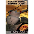 Colonial Rangers: Maxine Down